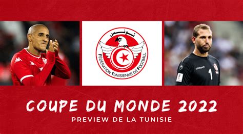 Coupe Du Monde De Football La Tunisie Condamnée à Lexploit