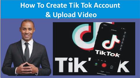 How To Create Tik Tok Account And Upload Video Youtube