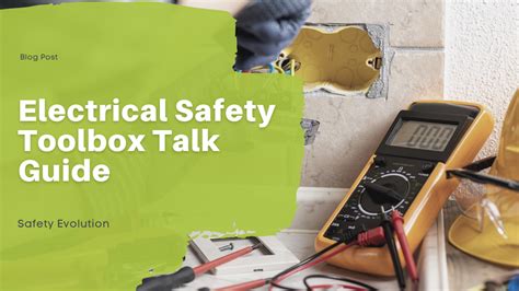 Electrical Safety Toolbox Talk Guide