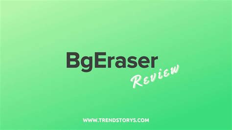 Bgeraser Review Remove Background From Image Online