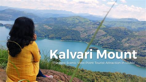 Kalvari Mount Calvary Mount Idukki Kerala Youtube