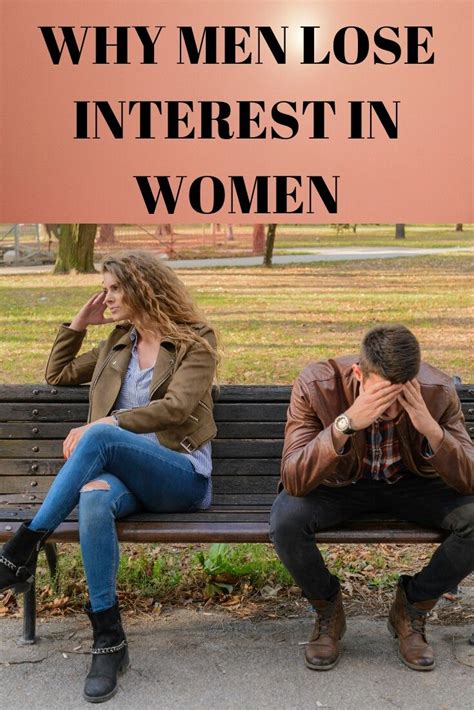 Reasons Why Men Lose Interest In A Women And How To Fix It Best