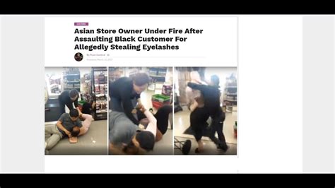 Black Woman Assaulted By Asian Store Owner Response Youtube