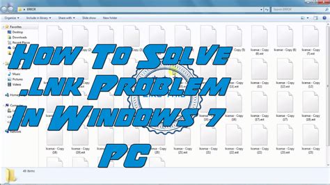 How To Fix Windows All File In White In Windows 7 Lnk Problem 2019