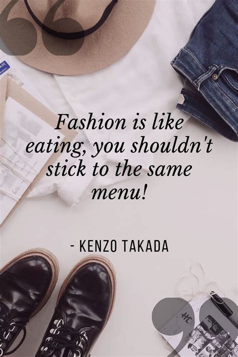 A Hat Sunglasses And Shoes On Top Of A Table With The Words Fashion Is Like Eating You Shouldn