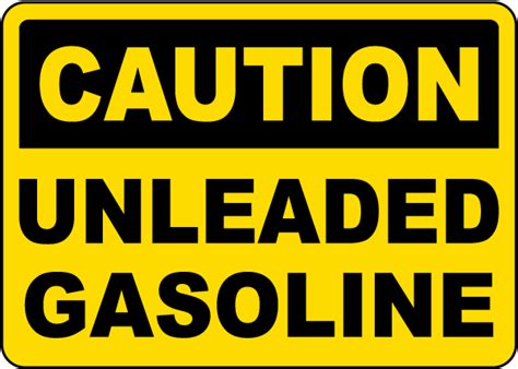 Caution Unleaded Gasoline Sign Save 10 Instantly