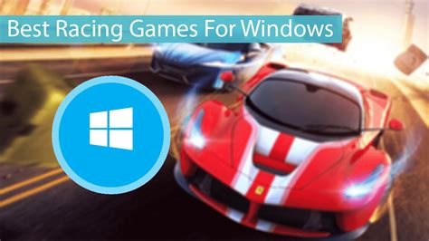 Top 10 Best Racing Games For Windows 2023 Edition Safe Tricks