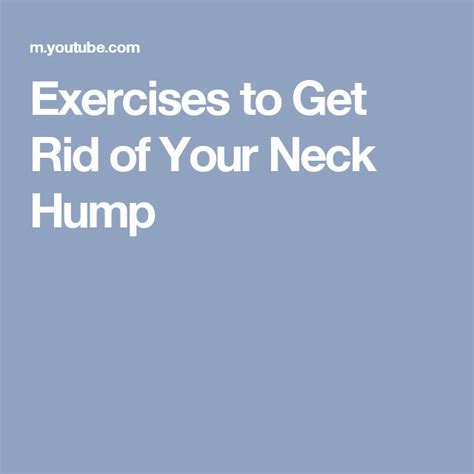 Today, we have become more conscious of our body structure and work towards looking better. Exercises to Get Rid of Your Neck Hump | Neck exercises ...