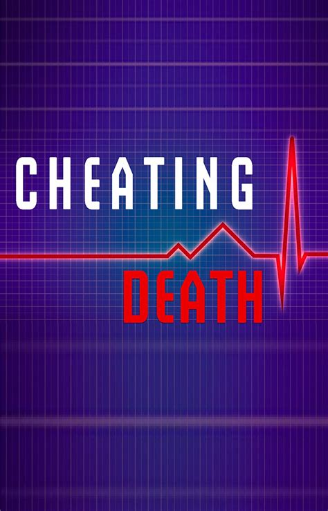 Cheating Death (2004)