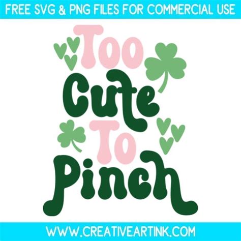 too cute to pinch svg free svg files