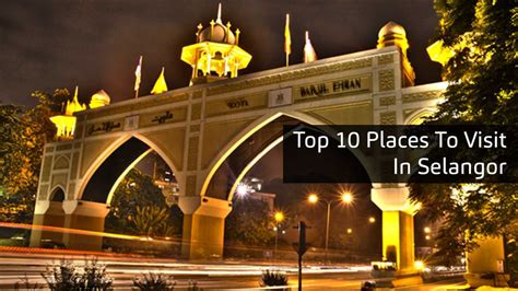 This is a good place for very short stay. Top 10 Places To Visit In Selangor © LetsGoHoliday.my