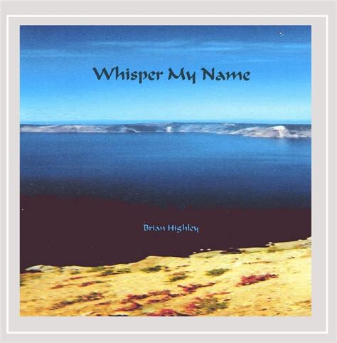 Buy Whisper My Name Online At Low Prices In India Amazon Music Store