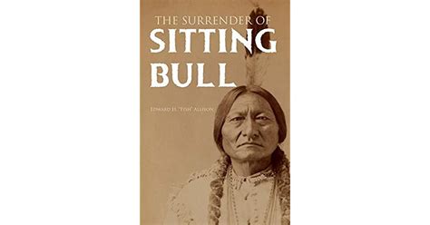 The Surrender Of Sitting Bull By Edward H Fish Allison