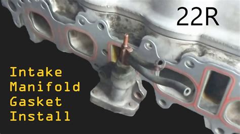 22r How To Install Intake Manifold Gasket Simple Trick To Ensure A