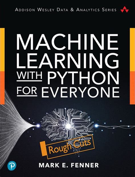 In this book, you will learn python libraries such as numpy, pandas, matplotlib, and seaborn for data analysis and visualization. Machine Learning with Python for Everyone / AvaxHome