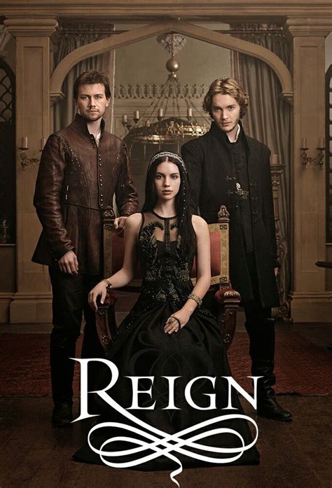 Pin By This Nerdy Girl Travel And L On Reign Reign Reign Tv Show