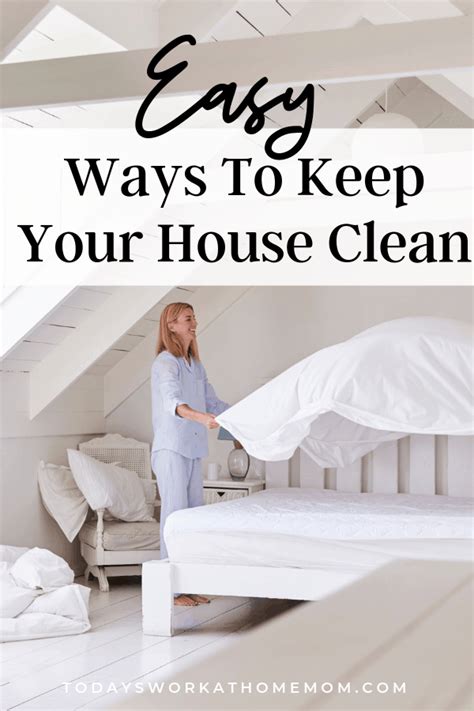 10 Genius Easy Ways To Keep Your House Clean Todays Work At Home Mom