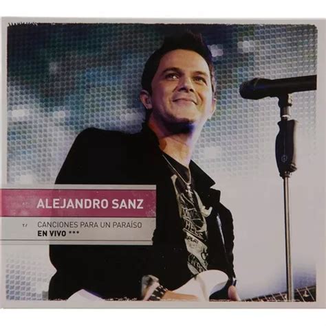 Cd Alejandro Sanz Canciones Para Un Paraíso Cddvd Mercadolivre