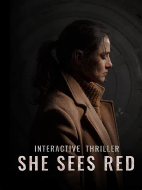 She Sees Red Interactive Movie Film 2019 — Cinésérie