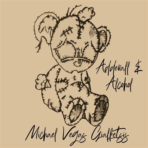 Adderall And Alcohol Single By Michael Vegas Gialketsis Spotify