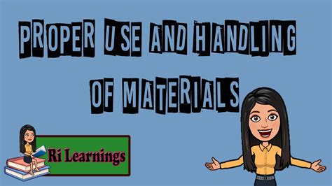 Proper Use And Handling Of Materials Youtube