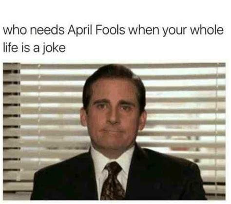 One we've all told ourselves. April Fool's Day 2020 Memes, Wishes, Messages & Images ...