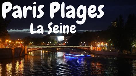 Paris 4k Paris Plages 2020 Is Back Parc Rives De Seine Paris Plages France Youtube