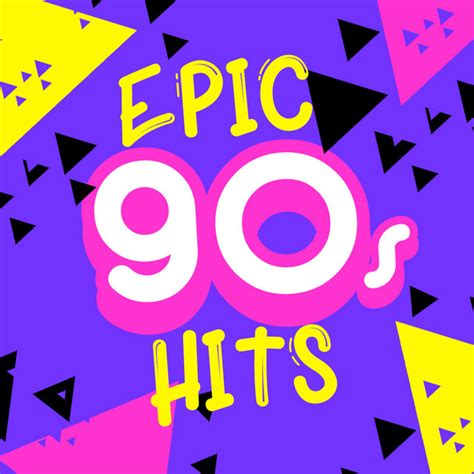 Epic 90s Hits Album By 90s Groove Masters 90s Pop 90s