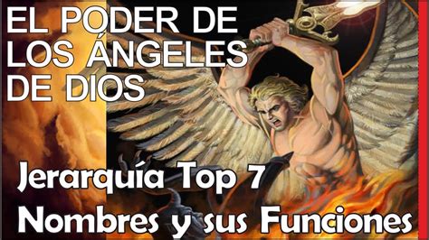 Los Ángeles Más Poderosos De Dios Según La Biblia Top 7 Jerarquía De