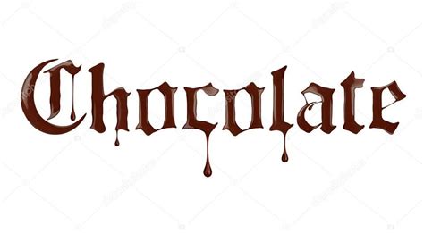 Word Chocolate Written With Liquid Chocolate In A Gothic Style Stock