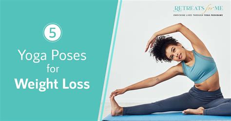Yoga Asanas For Weight Loss Yoga Poses That Can Help You Burn