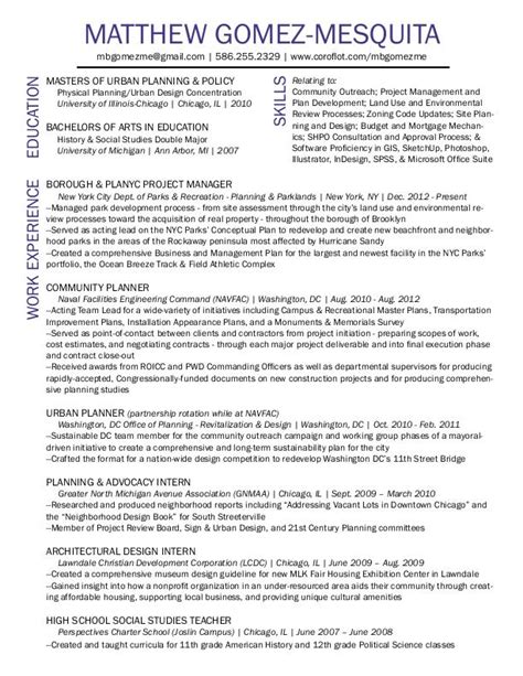 You will need a good town planner resume sample to submit a resume that will catch the attention of the check out cv owl's online resume builder for more town planner resume templates and multiple designs! Urban Planning Resume by Matthew Gomez-Mesquita at ...