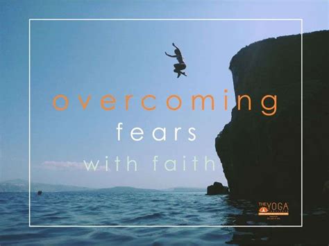 Overcoming Fear With Faith The Yoga Institute