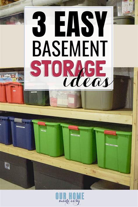 I have to start this post with a big shout out to mr. 3 Easy Basement Storage Ideas | Our Home Made Easy