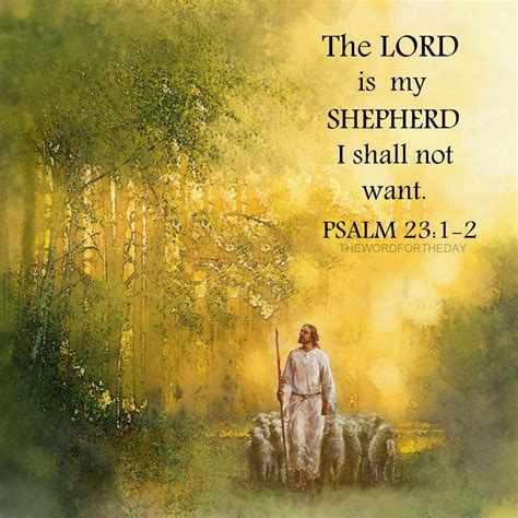 The Word For The Day The Lord Is My Shepherd Psalm 231 The Lord Is