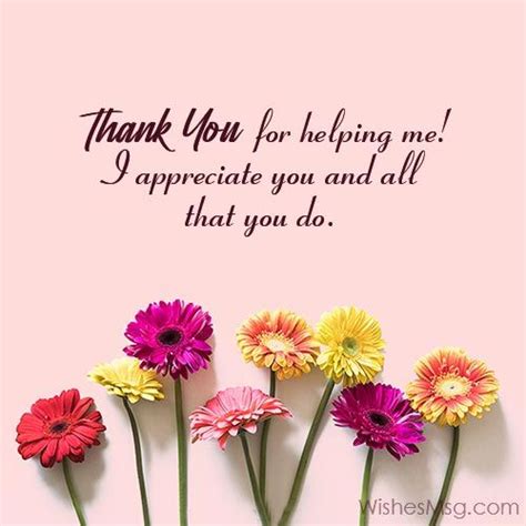 Thank You Quotes For Helping Best Thank You Notes Best Thank You Message Thank You Messages