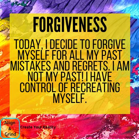 Make The Decision Today To Forgive Yourself We Cant Forgive Others