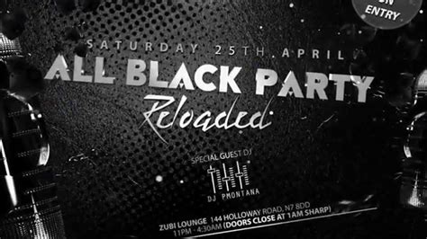 All Black Party Reloaded Youtube