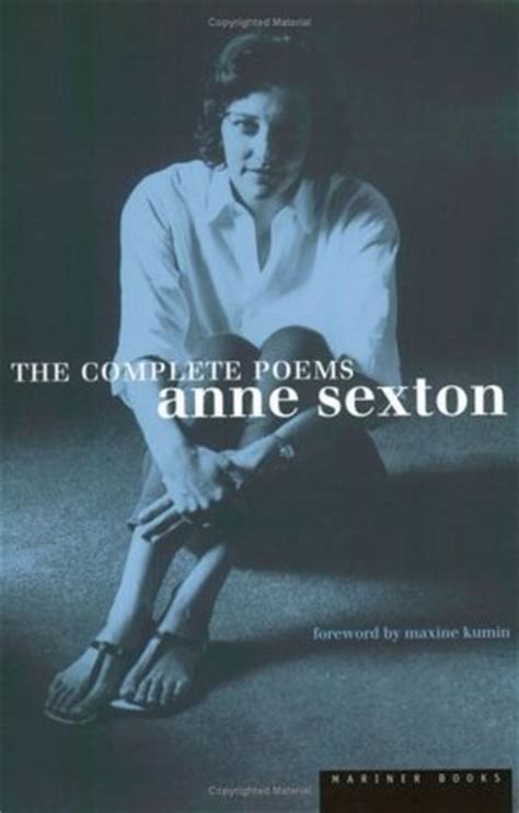 The Complete Poems By Anne Sexton Reviews Discussion Bookclubs Lists