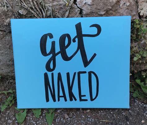 Funny Get Naked Quote Canvas Painting Etsy