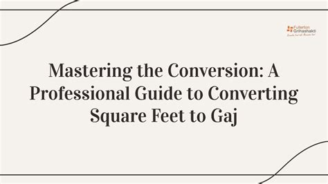 Ppt Measure With Confidence The Definitive Square Feet To Gaj Conversion Guide Powerpoint