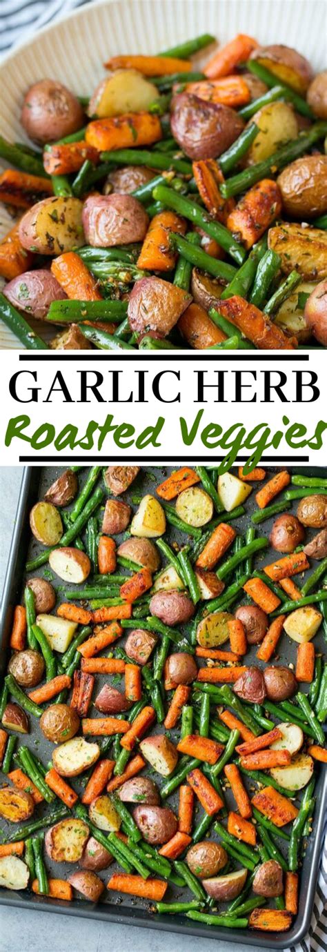 Toss potatoes and green beans in a large bowl with 2 teaspoons oil, salt and pepper. Garlic Herb Roasted Potatoes Carrots and Green Beans # ...