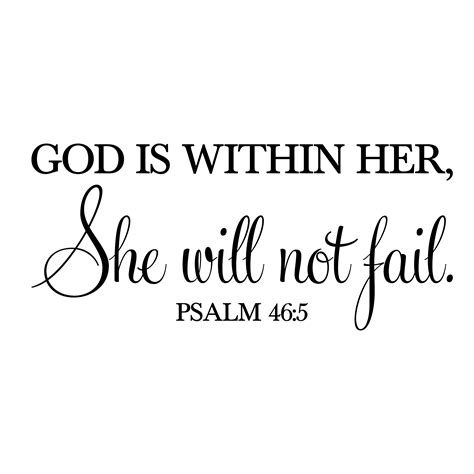 We did not find results for: Psalm 46v5 Vinyl Wall Decal 2 God is Within Her She Will ...