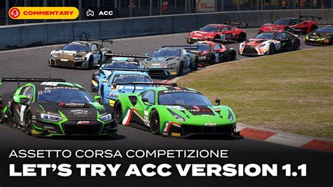 ACC A Racing Driver S Take On Assetto Corsa Competizione V1 1 YouTube