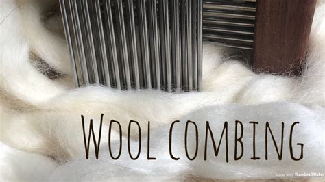 Wool Combing Youtube