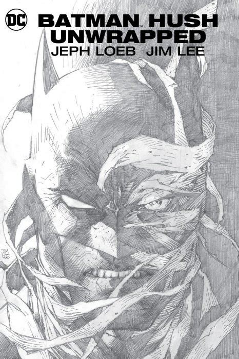 Batman Hush Unwrapped Hard Cover 1 Dc Comics