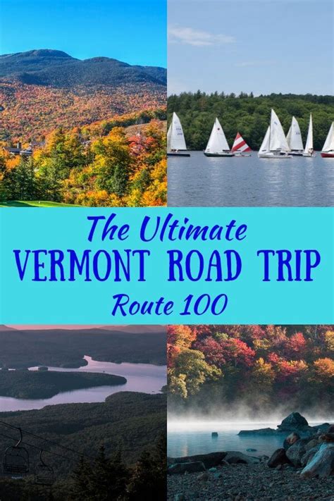 A 5 Day Journey On Vermonts Most Scenic Road Vermont Vacation