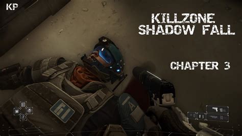 Killzone Shadow Fall Chapter 3 The Doctor Modo Dificil Parte
