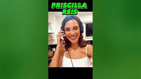 Priscilla Reis Youtubeshorts Luiza Priscillaries Youtube