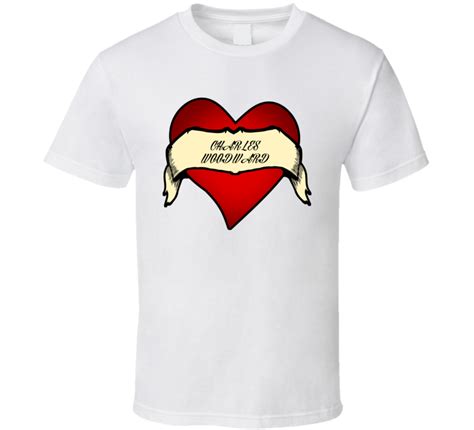 Charles Woodward Heart Tattoo Business Hall Of Fame T Shirt